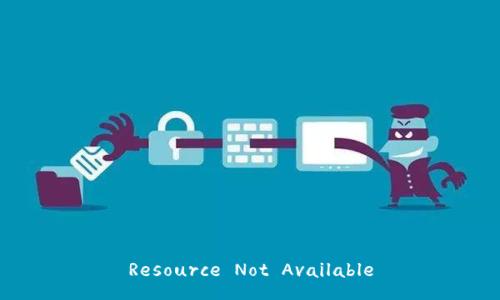 Resource Not Available