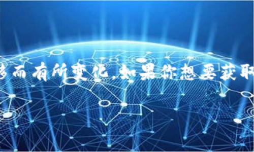 Tokenim是一家专注于区块链技术和加密货币领域的公司，具体位于哪里可能会随着时间的推移而有所变化。如果你想要获取最新的信息或确切的地址，建议访问Tokenim的官方网站或查阅该公司的最新新闻和官方公告。

如果你有兴趣了解更多关于区块链技术或加密货币的内容，也可以告诉我！