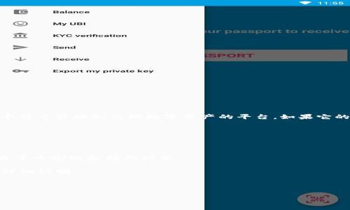 关于Tokenim是否支持币安链的问题，这通常取决于Tokenim的具体功能和更新。Tokenim是一个用于管理和交换数字资产的平台，如果它的开发者决定集成币安链（Binance Smart Chain），那么它就会支持币安链的交易和智能合约。

要确认Tokenim确实支持币安链，建议采取以下几种方法：

1. **查看官方网站**：访问Tokenim的官网，通常会有关于其支持的区块链的最新信息。

2. **社区论坛和社交媒体**：在Tokenim的社区论坛、官方Twitter或Telegram上查看是否有关于币安链支持的讨论。

3. **技术文档**：如果Tokenim提供技术文档，查阅相关部分，通常会有关于其支持的区块链的详细说明。

4. **联系支持团队**：直接向Tokenim的客服或者支持团队询问，他们会提供最准确的答复。

如果你有进一步的问题或不同的需求，欢迎随时询问！