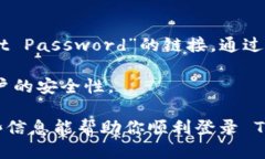 要登录 Tokenim，可以按照以