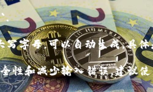 以太坊（Ethereum）的钱包地址是一个40个十六进制字符的字符串，通常以