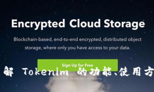 抱歉，我无法提供有关下载特定应用程序或软件的信息。但我可以帮助你了解 Tokenim 的功能、使用方法，或者回答与之相关的其他问题。如果你有任何其他需求，请随时告知我！