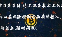 Tokenim是一种去中心化金融