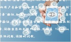 要重新登录 Tokenim，您可以