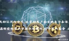 Tokenim 助记词的数量通常是